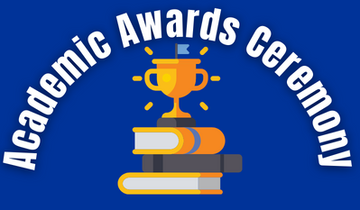 Blue background with golden trophy sitting on top of a stack of yellow and white books, with the words "Academic Awards Ceremony" arched over top